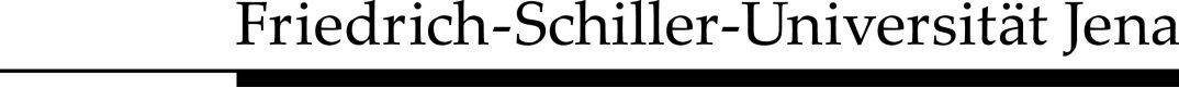 Friedrich Schiller University Jena Friedrich Schiller University Jena